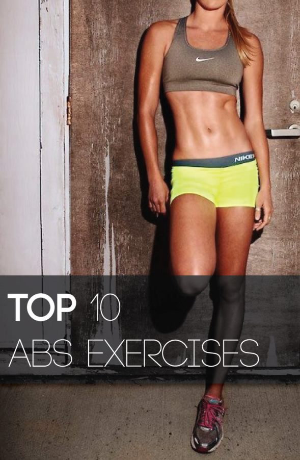 Ab Workouts Top 10 Abs Exercises