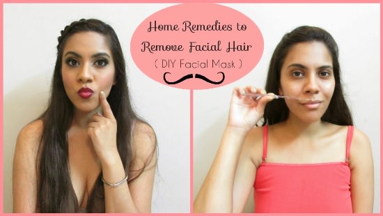 Home Remedies to Remove Facial Hair