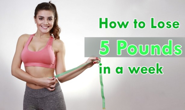 How to Lose 5 Pounds in a Week