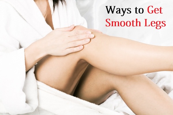 get smooth legs