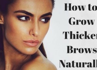 How to Grow Thick Eyebrows Naturally