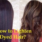 how to lighten dyed hair